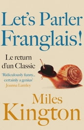 Let s parler Franglais!