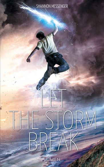 Let the Storm Break - Shannon Messenger
