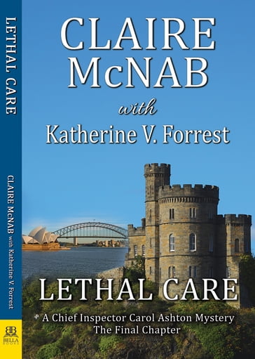 Lethal Care - Claire McNab - Katherine V. Forrest