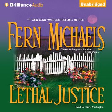 Lethal Justice - Fern Michaels