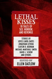 Lethal Kisses