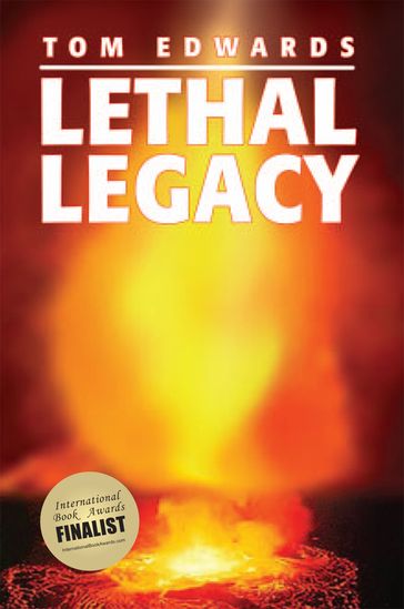 Lethal Legacy - Tom Edwards