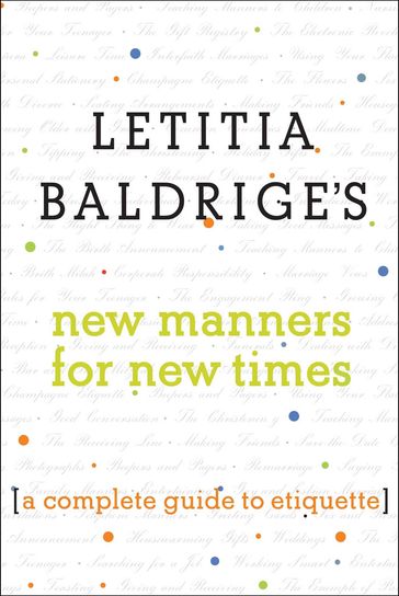 Letitia Baldrige's New Manners for New Times - Letitia Baldrige