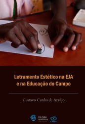 Letramento estético na EJA e na educação do campo v.1