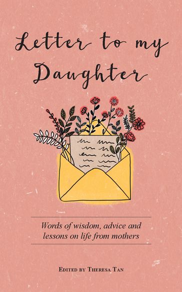 Letter To My Daughter