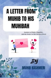 A Letter from Muhib to His Muhibah