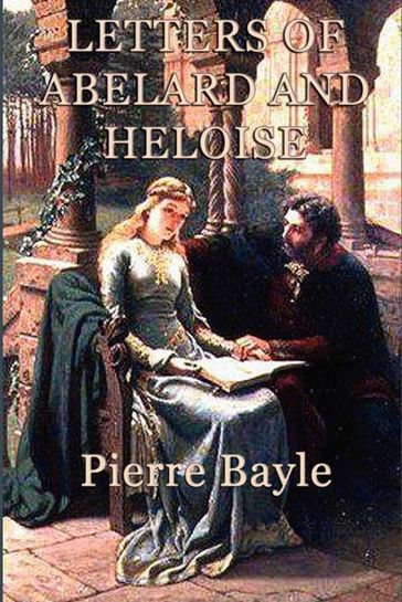 Letter of Abelard and Heloise - Pierre Bayle