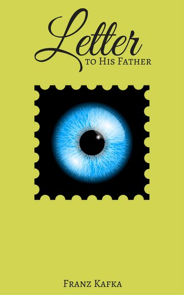 Letter to His Father - Franz Kafka