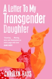 A Letter to My Transgender Daughter