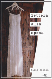 Lettera alla sposa