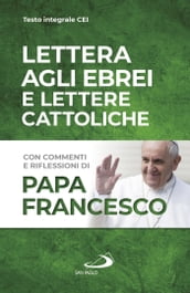 Lettera agli ebrei e lettere cattoliche