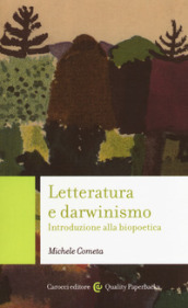 Letteratura e darwinismo. Introduzione alla biopoetica