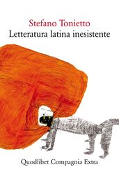 Letteratura latina inesistente