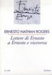 Lettere di Ernesto a Ernesto e viceversa