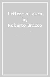 Lettere a Laura