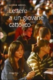 Lettere a un giovane cattolico