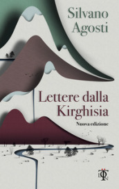 Lettere dalla Kirghisia