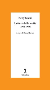 Lettere dalla notte (1950-1953)