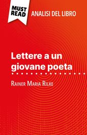 Lettere a un giovane poeta di Rainer Maria Rilke (Analisi del libro)