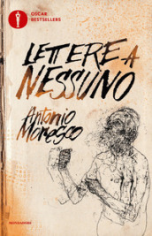 Lettere a nessuno. Ediz. ampliata