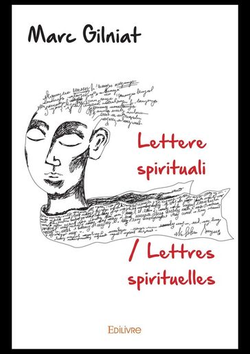 Lettere spirituali / Lettres spirituelles - Marc Gilniat