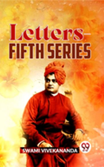 Letters-Fifth Series - Swami Vivekananda