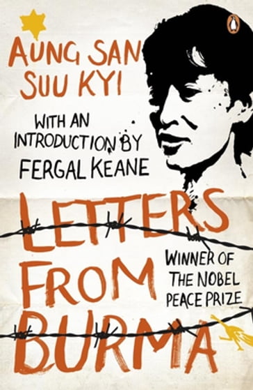 Letters From Burma - Aung San Suu Kyi