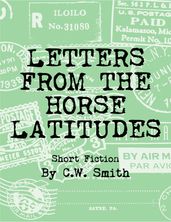 Letters From the Horse Latitudes