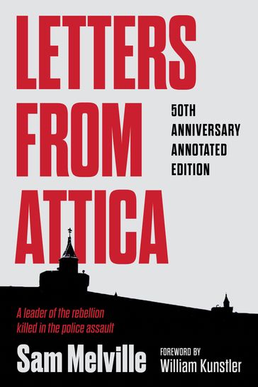 Letters from Attica - Sam Melville - Joshua Melville