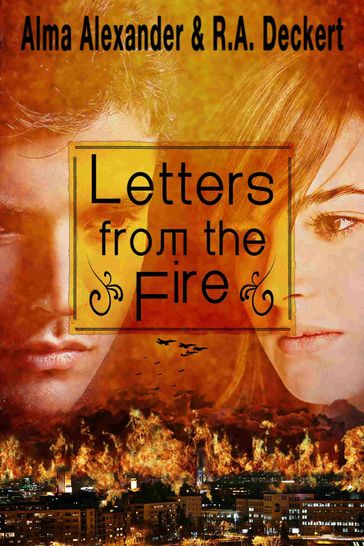 Letters from the Fire - Alma Alexander