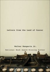 Letters from the Land of Cancer