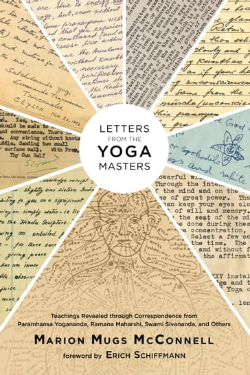 Letters from the Yoga Masters - Marion (Mugs) McConnell - Paramhansa Yogananda - Maharshi Ramana - Swami Sivananda