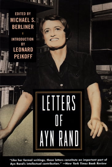 Letters of Ayn Rand - Rand Ayn