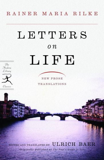 Letters on Life - Rainer Maria Rilke