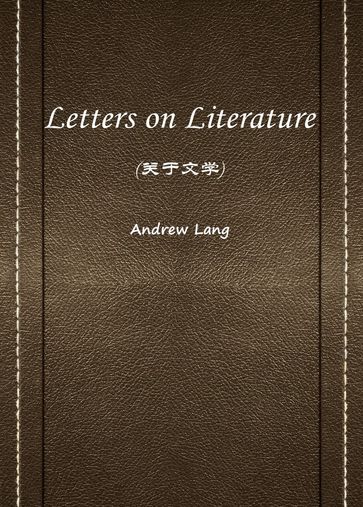 Letters on Literature() - Andrew Lang