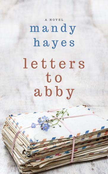 Letters to Abby - Mandy Hayes