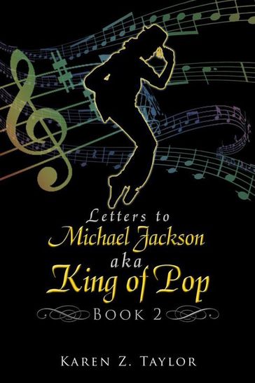 Letters to Michael Jackson Aka King of Pop - Karen Z. Taylor