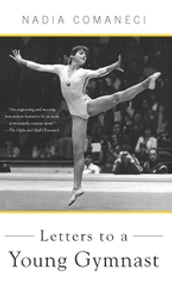 Letters to a Young Gymnast