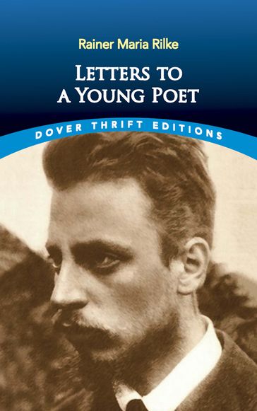 Letters to a Young Poet - Rainer Maria Rilke