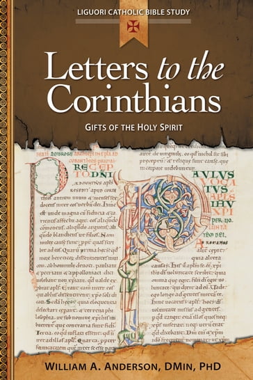 Letters to the Corinthians - William A. Anderson - DMin - PhD
