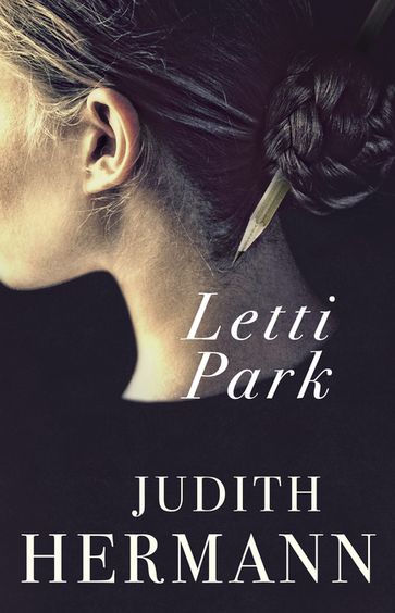 Letti Park - Judith Hermann