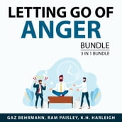 Letting Go of Anger Bundle, 3 in 1 Bundle