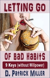 Letting Go of Bad Habits