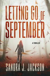 Letting Go of September