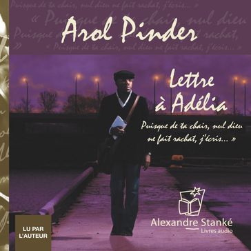 Lettre à Adélia - Arold Pinder