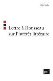 Lettre à Rousseau sur l intérêt littéraire