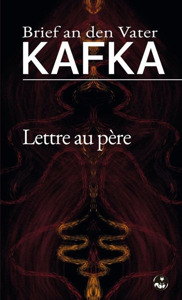 Lettre au père (Brief an den Vater) - Franz Kafka