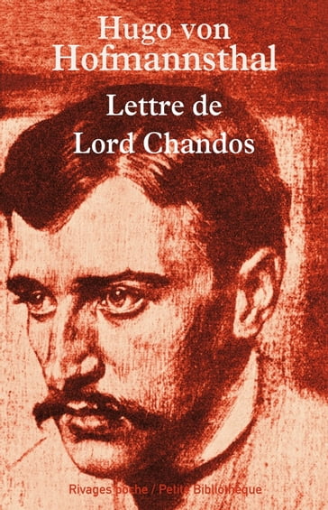 Lettre de Lord Chandos - Hugo von Hofmannsthal