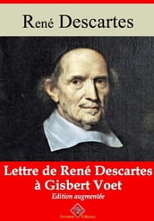 Lettre de René Descartes à Gisbert Voet  suivi d