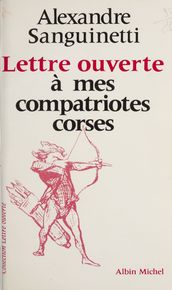 Lettre ouverte à mes compatriotes corses